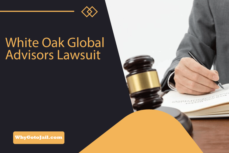 White-Oak-Global-Advisors-Lawsuit