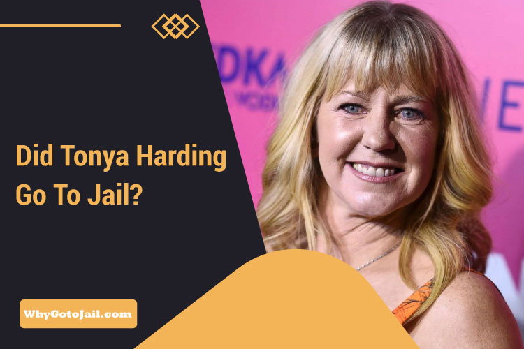 Did Tonya Harding go to Jail