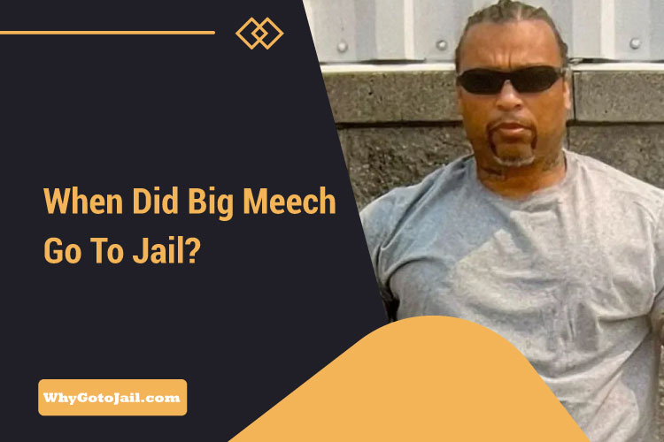 When Did Big Meech Go To Jail